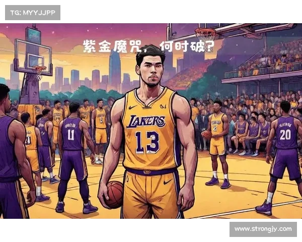 湖人复赛强势回归紫金军团再创辉煌新篇章 湖人复赛强势回归紫金军团再创辉煌新篇章